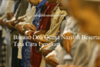 Bacaan Doa Qunut Nazilah Beserta Tata Cara Lengkap