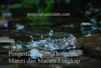 Pengertian Fiqih Thoharoh, Materi dan Macam Lengkap