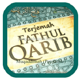 Terjemah Kitab Fathul Qarib Syarah Matan Taqrib