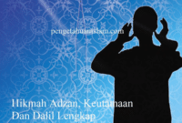 Hikmah Adzan, Keutamaan Dan Dalil Lengkap