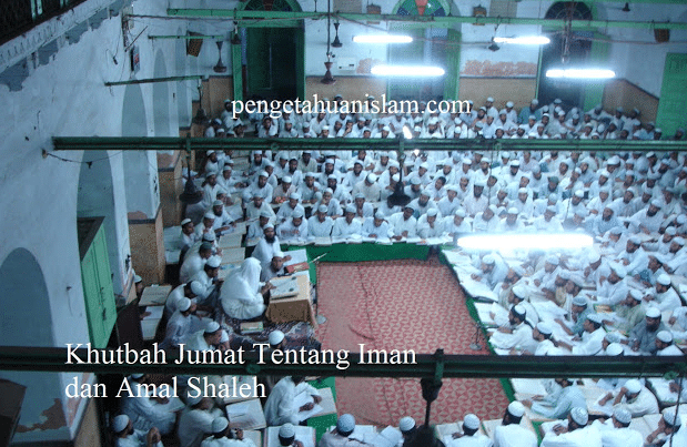 Khutbah Jumat Tentang Iman dan Amal Shaleh