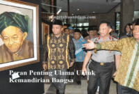 Peran Penting Ulama Untuk Kemandirian Bangsa